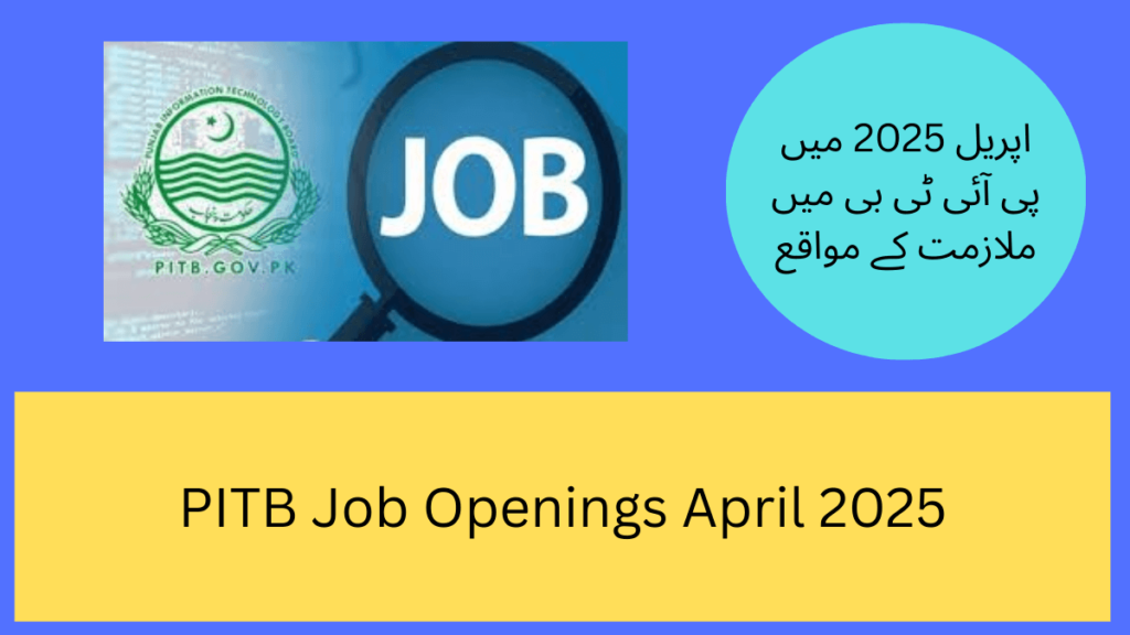 PITB Job Openings April 2025