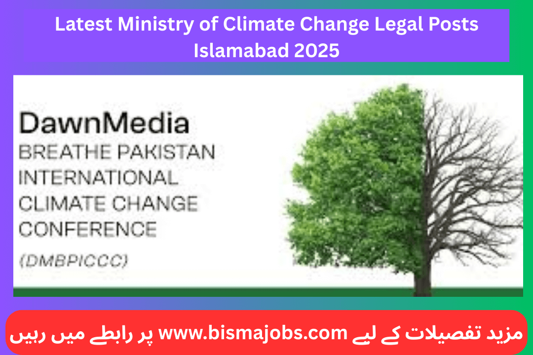 Latest Ministry of Climate Change Legal Posts Islamabad 2025