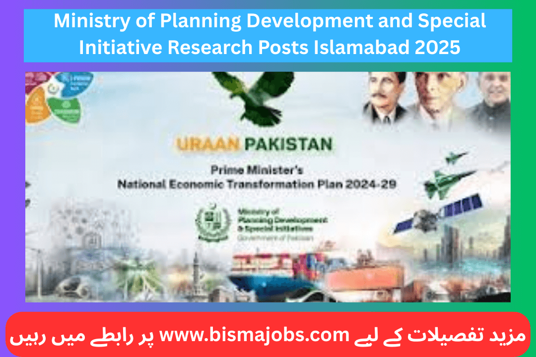 Ministry of Planning Development and Special Initiative Research Posts Islamabad 2025