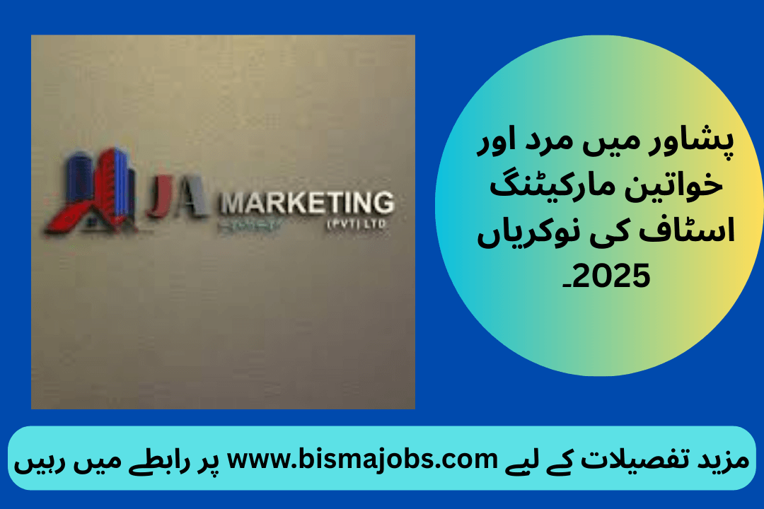 Male & Female Marketing Staff Jobs 2025 in Peshawar
