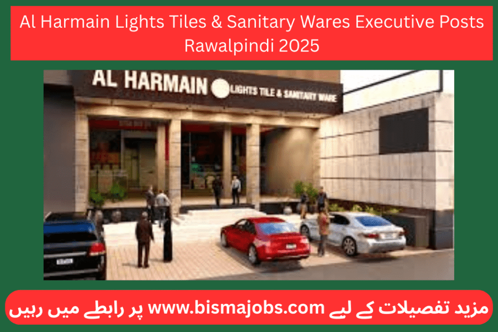 Al Harmain Lights Tiles & Sanitary Wares Executive Posts Rawalpindi 2025