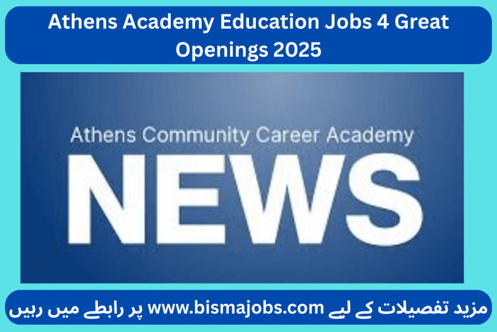 Athens Academy Education Jobs 4 Great Openings 2025