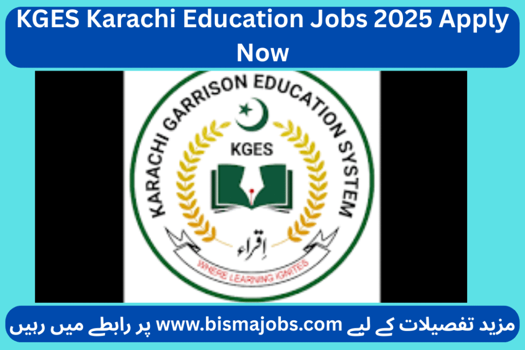 KGES Karachi Education Jobs 2025 Apply Now