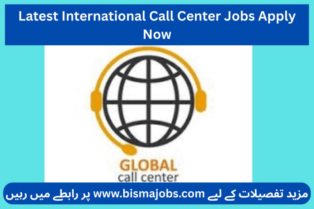 Latest International Call Center Jobs Apply Now