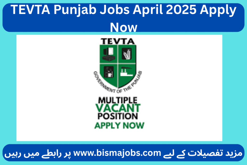 TEVTA Punjab Jobs April 2025 Apply Now