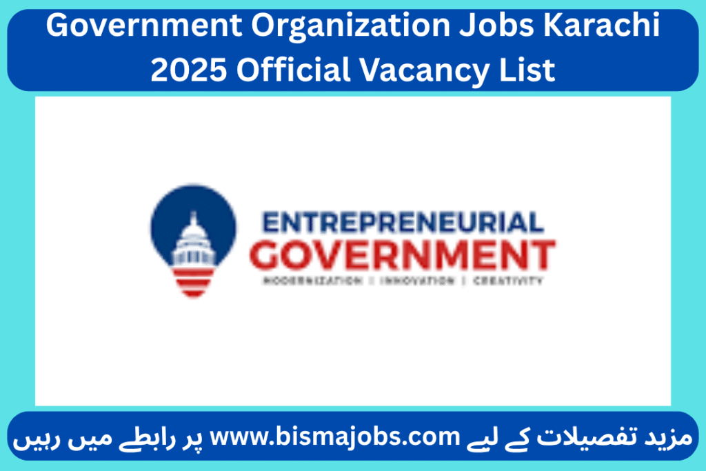 Government Organization Jobs Karachi 2025 Official Vacancy List